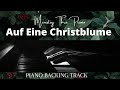 Auf Eine Christblume I  PIANO ACCOMPANIMENT