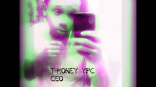 $T-MONEY $ FT LIL KEV YOUNG AND GETTING REMIX