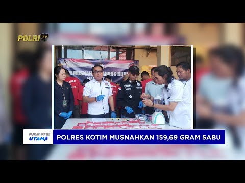 POLRES KOTIM MUSNAHKAN SABU 159,69 GRAM DARI 20 TERSANGKA