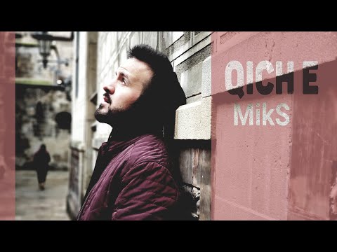 MikS - Qich E / Քիչ է (Official Music Video)