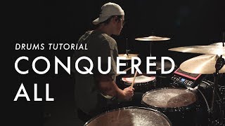 Conquered All (Drums Tutorial)