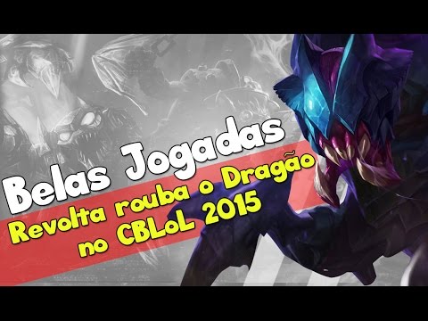 Revolta rouba o Dragão no CBLoL 2015