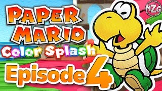 All Washed Up! - Paper Mario: Color Splash Gameplay - Episode 4