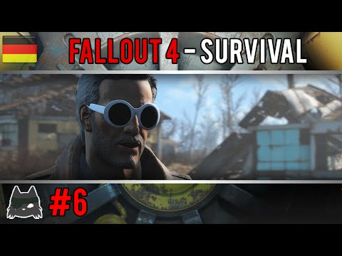Fallout 4 Survival Mode ~ Part #6 German Gameplay [LIVE LP]