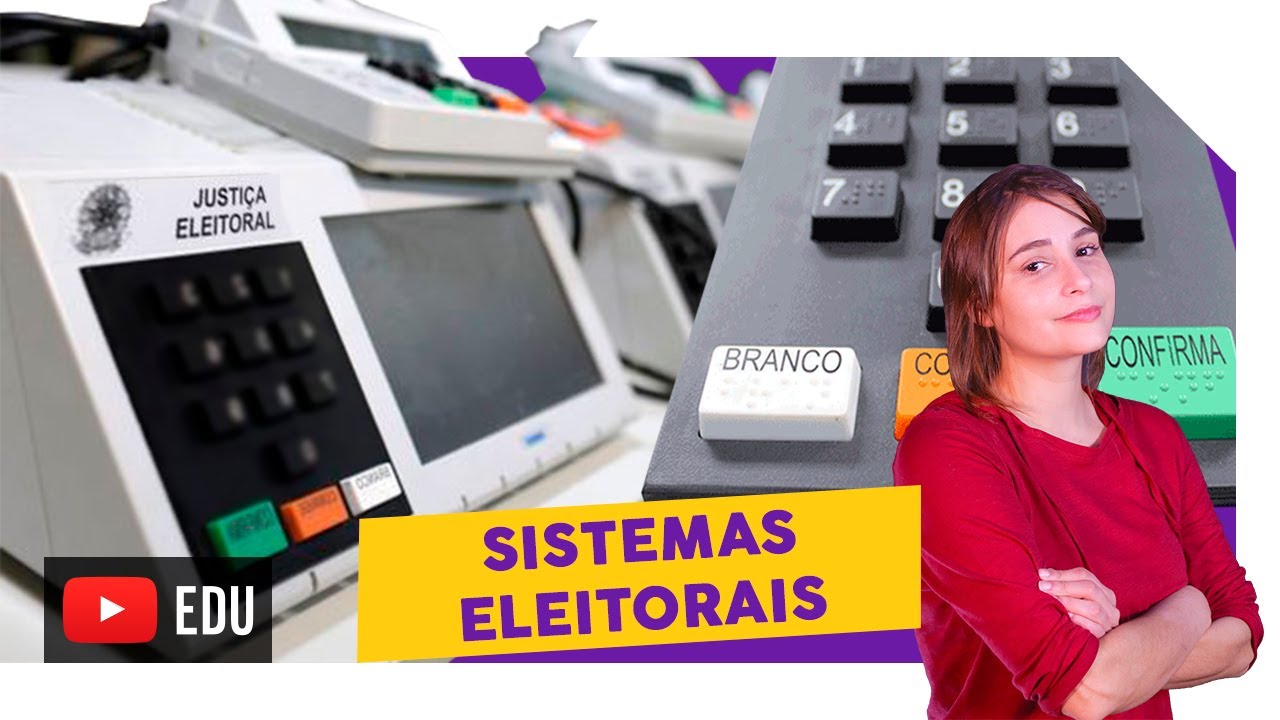 Como funcionam os Sistemas Eleitorais?