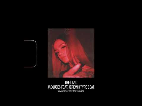 [FREE] Jacquees Feat. Jeremih Type Beat "The Land" Sexy R&B Type Beat 2022