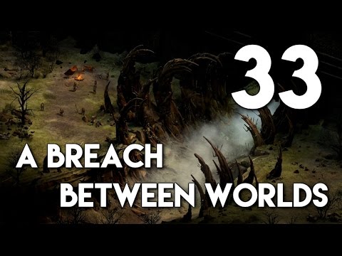 Tyranny: Path of The Damned Walkthrough - A Breach Between Worlds [1/2] | Part 33