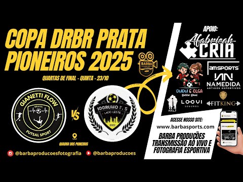 Gianetti Flow vs 100 Rumo FC - Quartas de Finais - Copa DRBR Pioneiros Prata 2025