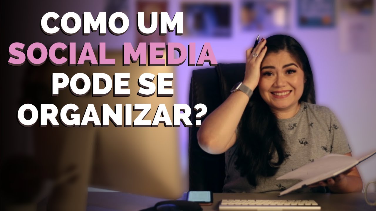 SOCIAL MEDIA: COMO SE ORGANIZAR | Wanessa Castro