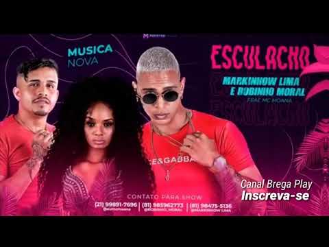 MARKINHOW LIMA E ROBIMHO MORAL Feat. MC MOANA - Esculacho