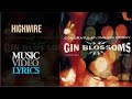 Gin Blossoms - Highwire (Lyrics)