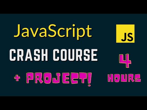 JavaScript Tutorial for Beginners | JavaScript Crash Course with Project