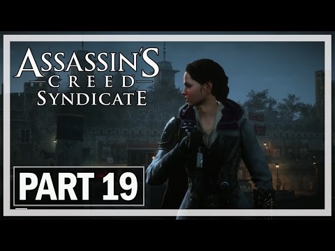 Assassin's Creed Syndicate Walkthrough Part 19 A Bad Penny - PS4 Gameplay