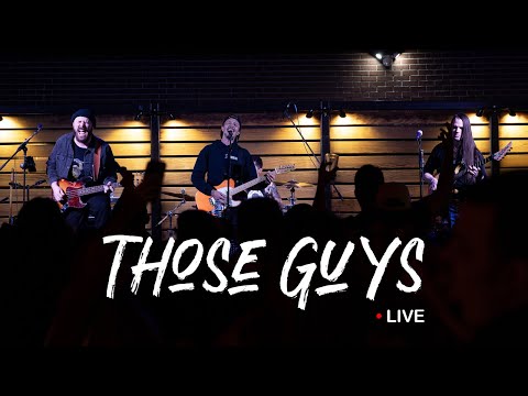 Those Guys Live