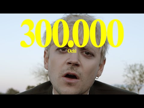 Oehl – 300.000 (Official Video)