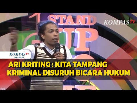 Stand UP Comedy Arie Kriting  : Kita Tampang Kriminal Disuruh Bicara Hukum