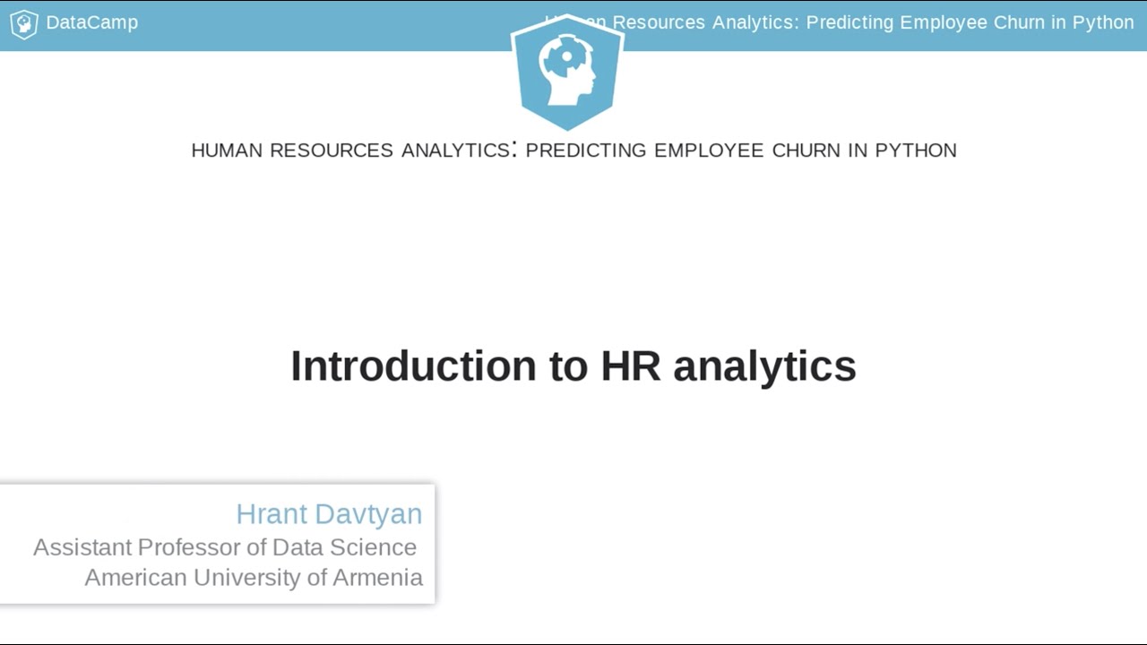 Python Tutorial: Human Resources Analytics: Predicting Employee Churn in Python | Intro