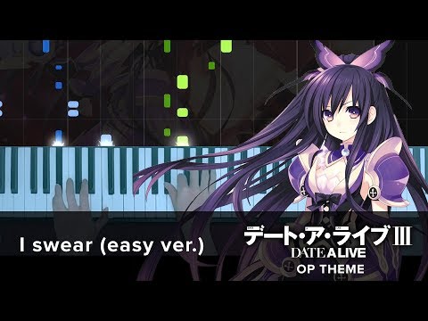 I swear (easy ver.) // Date A Live III OP // Synthesia Tutorial and Sheets Video
