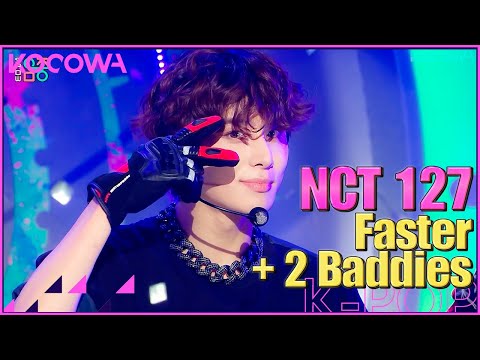 NCT 127 - Faster + 2 Baddies l Show! Music Core Ep 780 [ENG SUB]