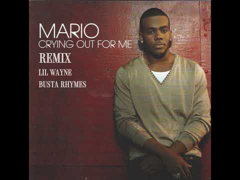 Mario Feat. Lil Wayne & Busta Rhymes - Crying Out For Me (Remix)