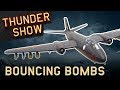 Thunder Show: Bouncing bombs