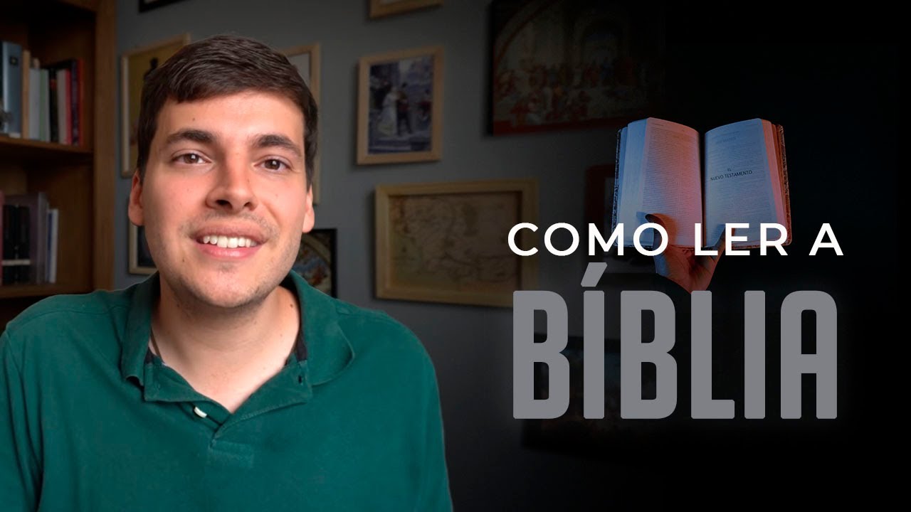 Como ler a Bíblia