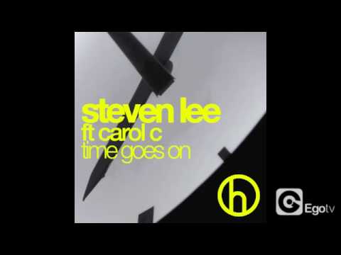 STEVEN LEE ft CAROL C - Time Goes On