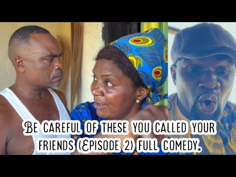 Be careful of these you celled your friends (Episode 2)