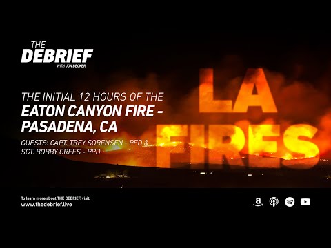 LA Fires – The First 12 Hours