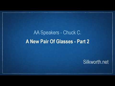 AA Speakers - Chuck C. - A New Pair Of Glasses - 2