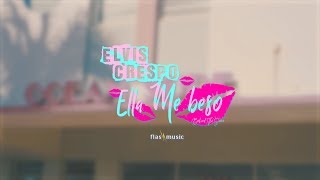 Elvis Crespo &quot;Ella me besó&quot; Official Behind the Scenes