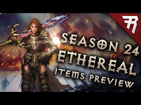 Ethereal Items! Diablo 3 Patch Preview: Season 24 PTR patch 2.7.1