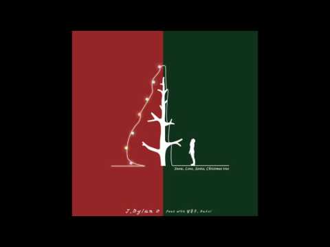 J.Dylan O - snow, love, santa, christmas tree(feat.남훈우, Dasol)