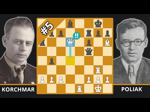 Nieśmiertelna partia z Ukrainy - nastąpiły cztery genialne posunięcia!! Korchmar vs. Poliak , 1937