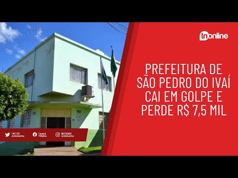 Prefeitura de São Pedro do Ivaí cai em golpe e perde R$ 7,5 mil