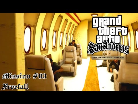 GTA San Andreas: The Definitive Edition (PC) - Mission #84 - Freefall