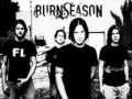 Burn Season - Happened To Me 