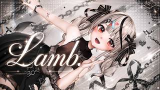 【MMD】クロヱでLamb.
