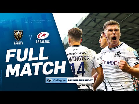 Northampton v Saracens - FULL MATCH | Semi-Final Thriller! | Gallagher Premiership 23/24