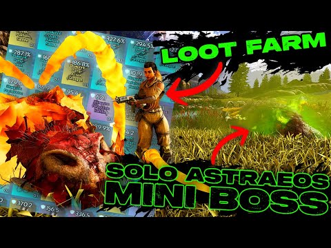 How To EASILY Beat ASTRAEOS Mini Boss SOLO and FARM TONS OF OP LOOT!!! Kalydonios and Erymanthian