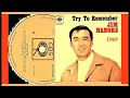 Jim Nabors - Try To Remember