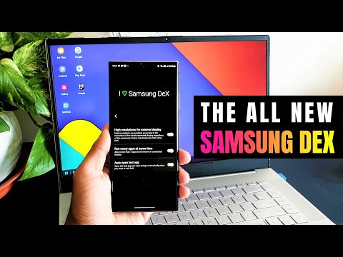 The All New Samsung Dex - Enhanced features through Multi Star - Good Lock Module ! - one UI 4.0