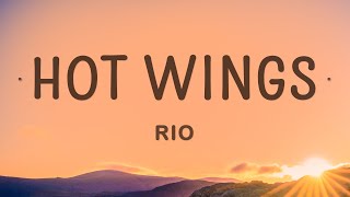 Rio - Hot Wings (Lyrics) | I wanna party