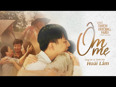 Ôm mẹ (Thiên đường máu OST) - Hoài Lâm