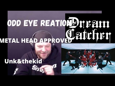 Dreamcatcher(드림캐쳐) 'Odd Eye' MV REACTION. METAL HEAD APPROVED #KPOP #드림캐쳐 #Dreamcatcher #Odd_Eye