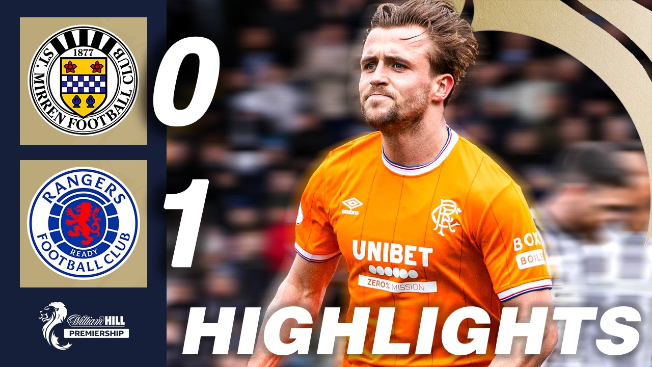 St. Mirren vs Rangers Highlights