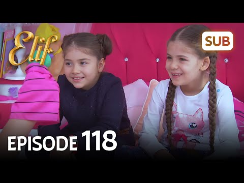 Elif 118. Bölüm | Elif Episode 118 (HD) English Subtitle