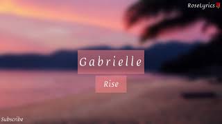 Gabrielle - Rise (Lyric Video)