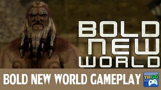 Bold New World - First Gameplay | ThaiGameGuide