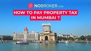 MCGM Property Tax: How to Pay Property Tax in Mumbai Online